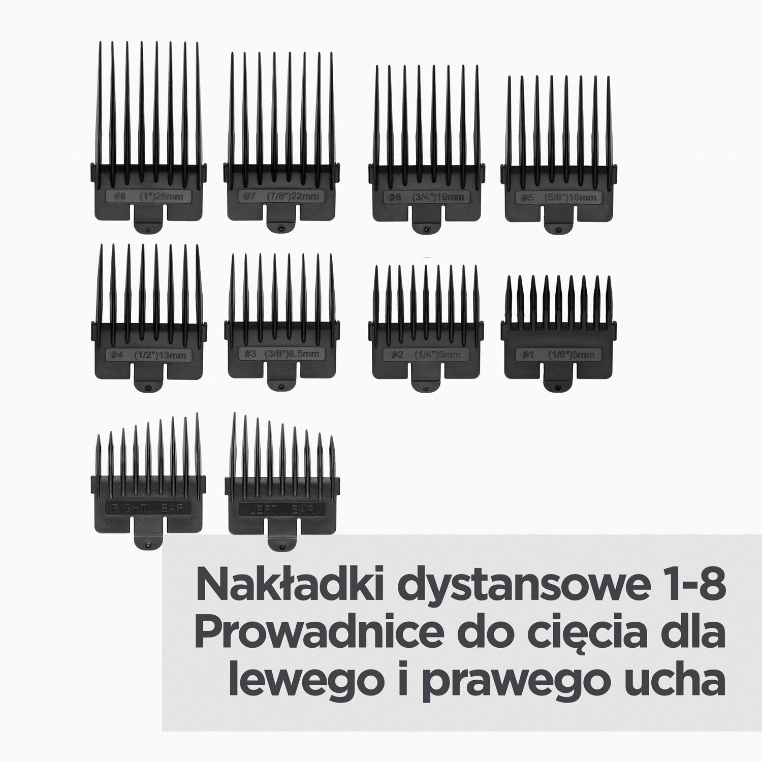 Nakładki dystansowe 1-8, Prowadnice do cięcia dla lewego i prawego ucha